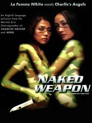 Xem phim Naked Weapon - Vũ Khí Khiêu Gợi 2002 Full HD Vietsub