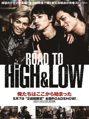 Xem phim Road to High & Low - Đường Tới High & Low 2016 Full HD Vietsub