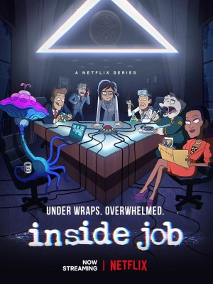 Xem phim Inside Job Season 1 - Văn Phòng Thuyết Âm Mưu (Mùa 1) 2021 Full HD Vietsub Xem phim Inside Job Season 1 - Văn Phòng Thuyết Âm Mưu (Mùa 1) 2021 Full HD Vietsub