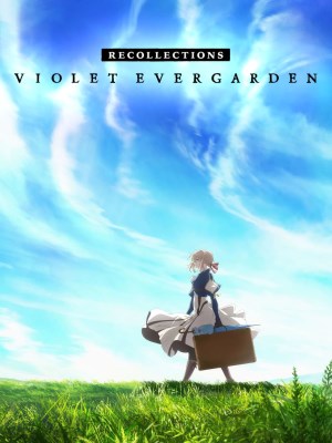 Xem phim Violet Evergarden: Recollections - Búp Bê Ký Ức: Hồi Tưởng 2021 Full HD Vietsub Xem phim Violet Evergarden: Recollections - Búp Bê Ký Ức: Hồi Tưởng 2021 Full HD Vietsub