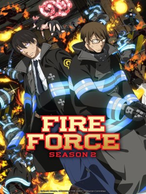 Xem phim Fire Force Season 2 - Bộc Hỏa Nhân Tượng (Mùa 2) 2020 Full HD Vietsub