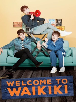 Xem phim Welcome to Waikiki - Nhà Trọ Waikiki 2018 Full HD Vietsub