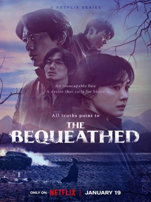Xem phim The Bequeathed - Di Sản Kỳ Bí 2024 Full HD Vietsub Xem phim The Bequeathed - Di Sản Kỳ Bí 2024 Full HD Vietsub