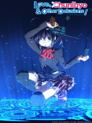 Xem phim Love, Chunibyo & Other Delusions - Ảo Tưởng Nhưng Vẫn Muốn Yêu 2012 Full HD Vietsub
