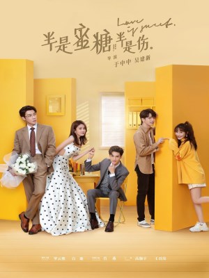 Xem phim Love is Sweet - Nửa Là Đường Mật, Nửa Đau Thương 2020 Full HD Vietsub