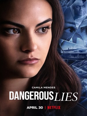 Xem phim Dangerous Lies - Lời Nói Dối Nguy Hiểm 2020 Full HD Vietsub Xem phim Dangerous Lies - Lời Nói Dối Nguy Hiểm 2020 Full HD Vietsub