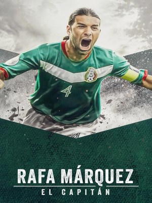 Xem phim Rafa Márquez: El Capitán - Rafa Márquez: El capitán 2024 Full HD Vietsub Xem phim Rafa Márquez: El Capitán - Rafa Márquez: El capitán 2024 Full HD Vietsub
