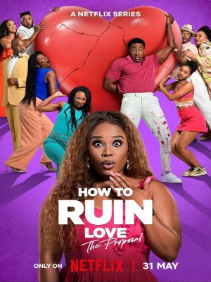Xem phim How to Ruin Love - Cách Hủy Hoại Tình Yêu 2024 Full HD Vietsub Xem phim How to Ruin Love - Cách Hủy Hoại Tình Yêu 2024 Full HD Vietsub