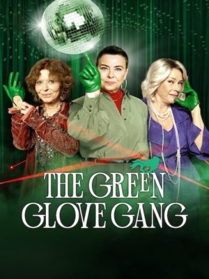 Xem phim The Green Glove Gang Season 2 - Băng trộm Găng Tay Xanh Lục (Mùa 2) 2024 Full HD Vietsub
