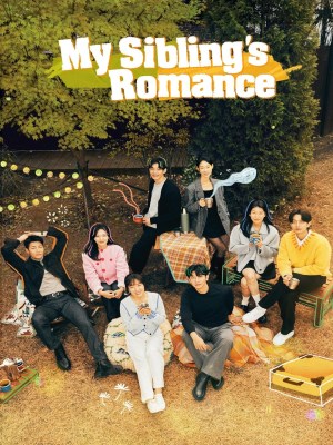 Xem phim My Sibling's Romance - Chuyện Tình Của Anh Chị Em Tôi 2024 Full HD Vietsub