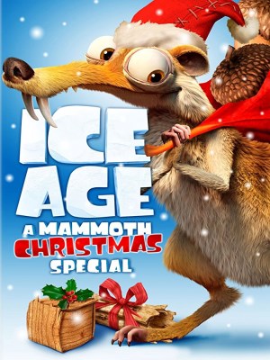 Xem phim Ice Age: A Mammoth Christmas - Kỷ Băng Hà: Giáng Sinh của Ma Mút 2011 Full HD Vietsub