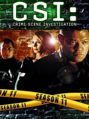 Xem phim CSI: Crime Scene Investigation Season 11 - CSI: Đội Điều Tra Hiện Trường (Mùa 11) 2010 Full HD Vietsub