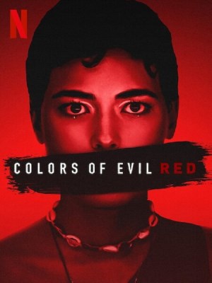 Xem phim Colors of Evil: Red - Máu Tà Ác: Đỏ 2024 Full HD Vietsub Xem phim Colors of Evil: Red - Máu Tà Ác: Đỏ 2024 Full HD Vietsub