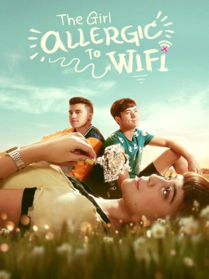 Xem phim The Girl Allergic to WiFi - Cô Gái Dị Ứng Wi-Fi 2018 Full HD Vietsub Xem phim The Girl Allergic to WiFi - Cô Gái Dị Ứng Wi-Fi 2018 Full HD Vietsub