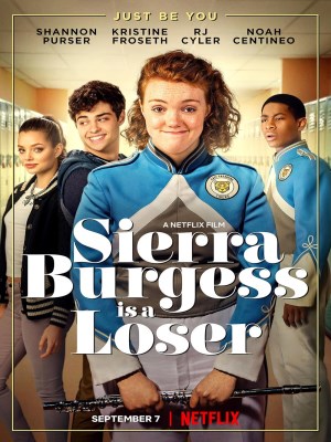 Xem phim Sierra Burgess Is a Loser - Sierra Burgess - Kẻ Thất Bại 2018 Full HD Vietsub Xem phim Sierra Burgess Is a Loser - Sierra Burgess - Kẻ Thất Bại 2018 Full HD Vietsub