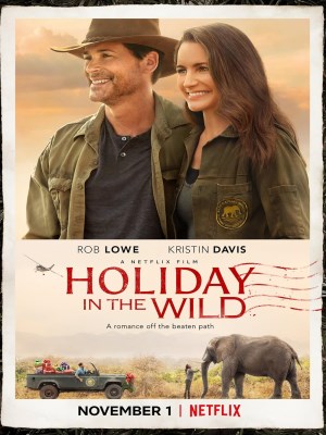 Xem phim Holiday in the Wild - Nghỉ Lễ Nơi Hoang Dã 2019 Full HD Vietsub Xem phim Holiday in the Wild - Nghỉ Lễ Nơi Hoang Dã 2019 Full HD Vietsub