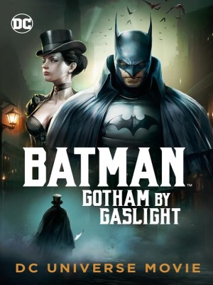 Xem phim Batman: Gotham by Gaslight - Batman: Gotham của Gaslight 2018 Full HD Vietsub Xem phim Batman: Gotham by Gaslight - Batman: Gotham của Gaslight 2018 Full HD Vietsub
