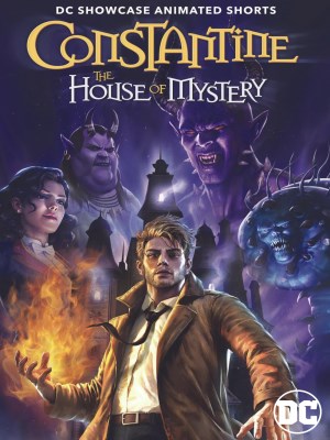 Xem phim DC Showcase: Constantine - The House of Mystery - DC Showcase: Constantine - Ngôi Nhà Bí Ẩn 2022 Full HD Vietsub Xem phim DC Showcase: Constantine - The House of Mystery - DC Showcase: Constantine - Ngôi Nhà Bí Ẩn 2022 Full HD Vietsub