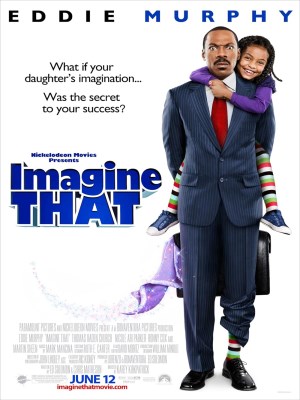Xem phim Imagine That - Hãy Tưởng Tượng Rằng 2009 Full HD Vietsub