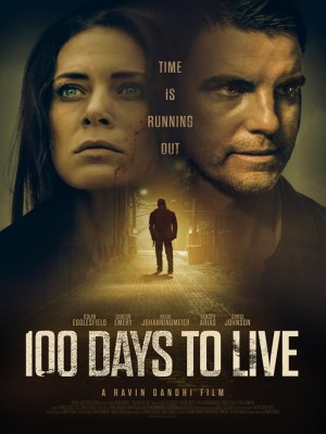 Xem phim 100 Days to Live - Thời Hạn Sinh Tử 2019 Full HD Vietsub