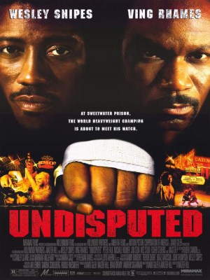 Xem phim Undisputed - Quyết Đấu 2002 Full HD Vietsub