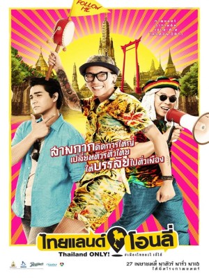 Xem phim Thailand Only - Chuyến Du Lịch Thảm Họa 2017 Full HD Vietsub