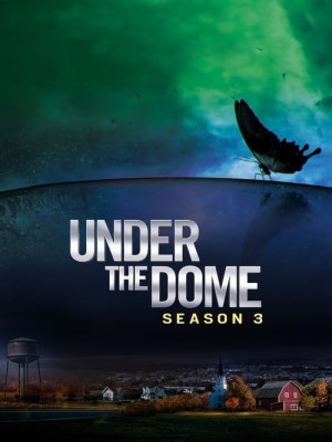 Xem phim Under the Dome Season 3 - Dưới Mái Vòm (Mùa 3) 2015 Full HD Vietsub