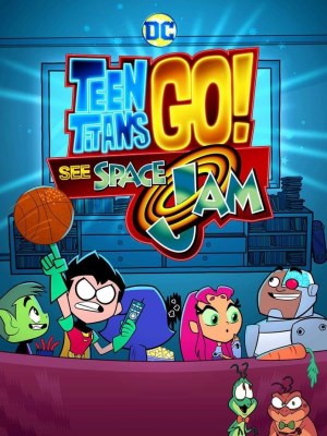 Xem phim Teen Titans Go! See Space Jam - Teen Titans Go! Xem Space Jam 2021 Full HD Vietsub Xem phim Teen Titans Go! See Space Jam - Teen Titans Go! Xem Space Jam 2021 Full HD Vietsub