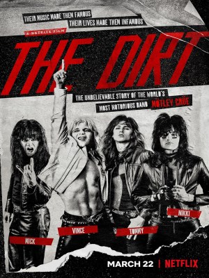 Xem phim The Dirt - Mötley Crüe: Ban Nhạc Tai Tiếng 2019 Full HD Vietsub