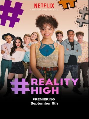 Xem phim #Realityhigh - Thực Tế Cao 2017 Full HD Vietsub
