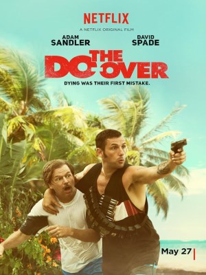 Xem phim The Do-Over - Làm Lại Cuộc Đời 2016 Full HD Vietsub