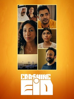 Xem phim Crashing Eid - Bất Ngờ Cuối Tháng Ramadan 2023 Full HD Vietsub