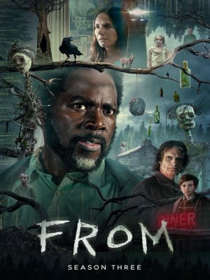 Xem phim From Season 3 - Thị Trấn Ác Mộng (Mùa 3) 2022 Full HD Vietsub