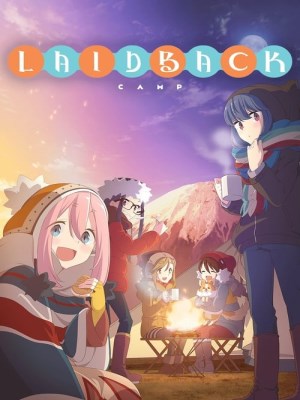 Xem phim Laid-Back Camp Season 1 - Dã Ngoại Thảnh Thơi (Mùa 1) 2018 Full HD Vietsub
