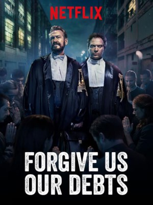 Xem phim Forgive Us Our Debts - Xóa Nợ 2018 Full HD Vietsub Xem phim Forgive Us Our Debts - Xóa Nợ 2018 Full HD Vietsub