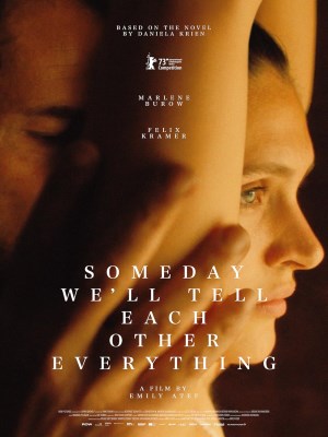Xem phim Someday We'll Tell Each Other Everything - Một Ngày Nào Đó Chúng Ta Sẽ Kể Cho Nhau Nghe Mọi Chuyện 2023 Full HD Vietsub