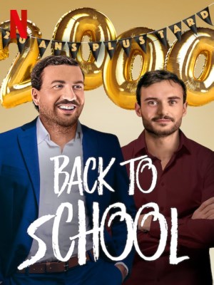 Xem phim Back to School - Trở Lại Trường Xưa 2019 Full HD Vietsub