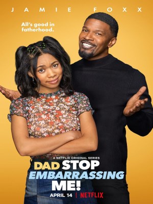 Xem phim Dad Stop Embarrassing Me! - Bố, Đừng Làm Con Mất Mặt Nữa! 2021 Full HD Vietsub