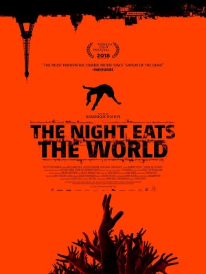 Xem phim The Night Eats the World - Đêm Ăn Thế Giới 2018 Full HD Vietsub Xem phim The Night Eats the World - Đêm Ăn Thế Giới 2018 Full HD Vietsub