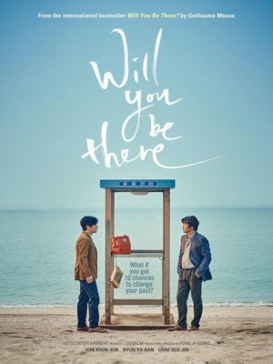 Xem phim Will You Be There? - Bạn Có Ở Đó Không? 2016 Full HD Vietsub