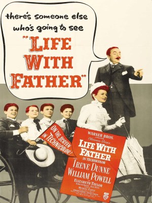 Xem phim Life with Father - Cuộc Sống Với Cha 1947 Full HD Vietsub
