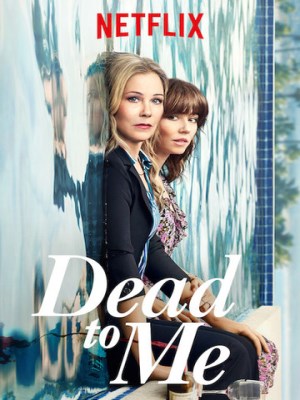 Xem phim Dead to Me Season 2 - Coi Như Đã Chết (Mùa 2) 2020 Full HD Vietsub