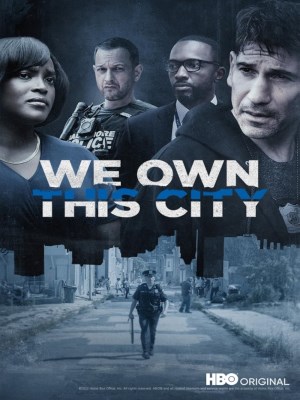 Xem phim We Own This City - Chúng Ta Là Bá Chủ Thành Phố Này 2022 Full HD Vietsub