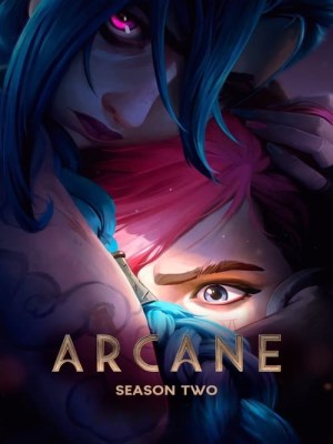Xem phim Arcane Season 2 - Arcane: Liên Minh Huyền Thoại (Mùa 2) 2024 Full HD Vietsub