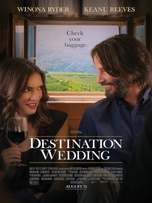 Xem phim Destination Wedding - Đám Cưới Định Mệnh 2018 Full HD Vietsub