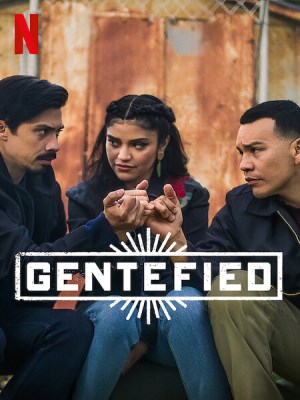 Xem phim Gentefied Season 2 - Anh Em Họ Đồng Lòng (Mùa 2) 2021 Full HD Vietsub