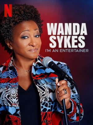 Xem phim Wanda Sykes: I'm an Entertainer - Wanda Sykes: Tôi Là Người Mua Vui 2023 Full HD Vietsub