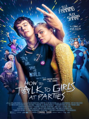 Xem phim How to Talk to Girls at Parties - Bạn Gái Tôi Là Người Ngoài Hành Tinh 2017 Full HD Vietsub