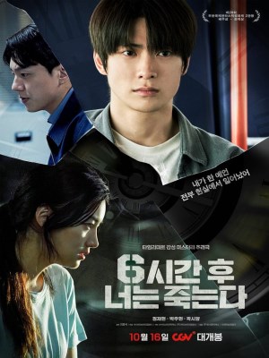 Xem phim You Will Die in 6 Hours - Tiên Tri Tử Thần 2024 Full HD Vietsub