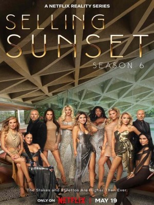 Xem phim Selling Sunset Season 6 - Môi Giới Hoàng Hôn (Mùa 6) 2023 Full HD Vietsub